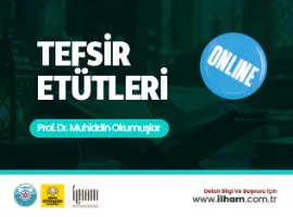 Tefsir Etütleri