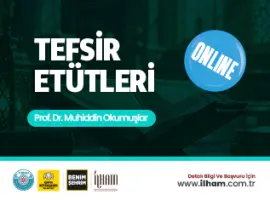 Tefsir Etütleri